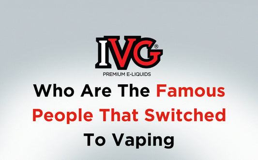 Celebrity Vapers - Who Are The Famous People That Switched To Vaping?
