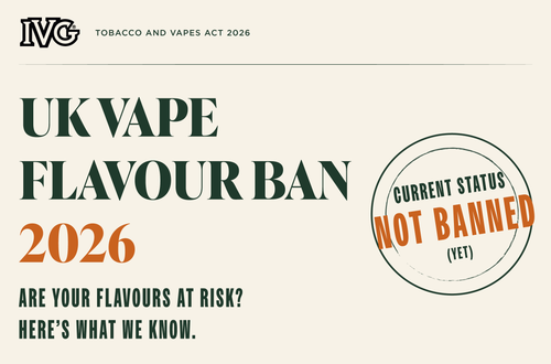 UK Vape Flavour Ban 2026: Are Your Flavours at Risk?