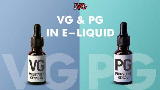 VG and PG in E-Liquid: What You Need to Know