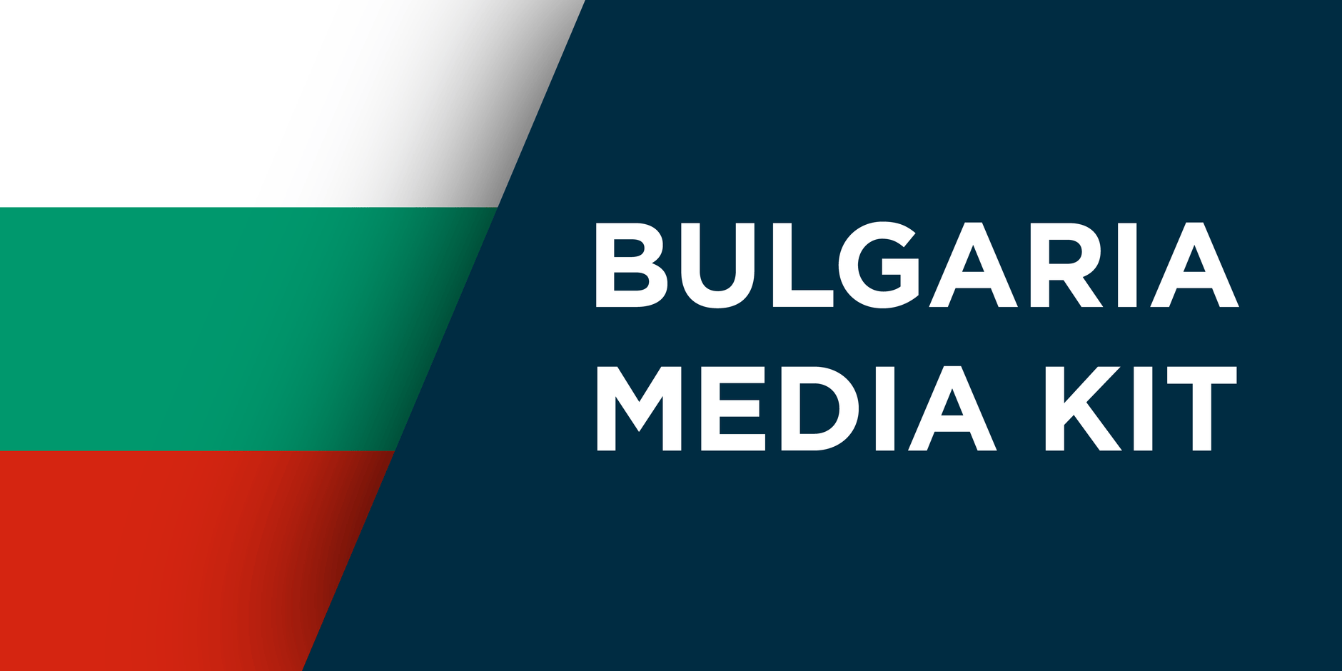 Bulgaria Media Kit