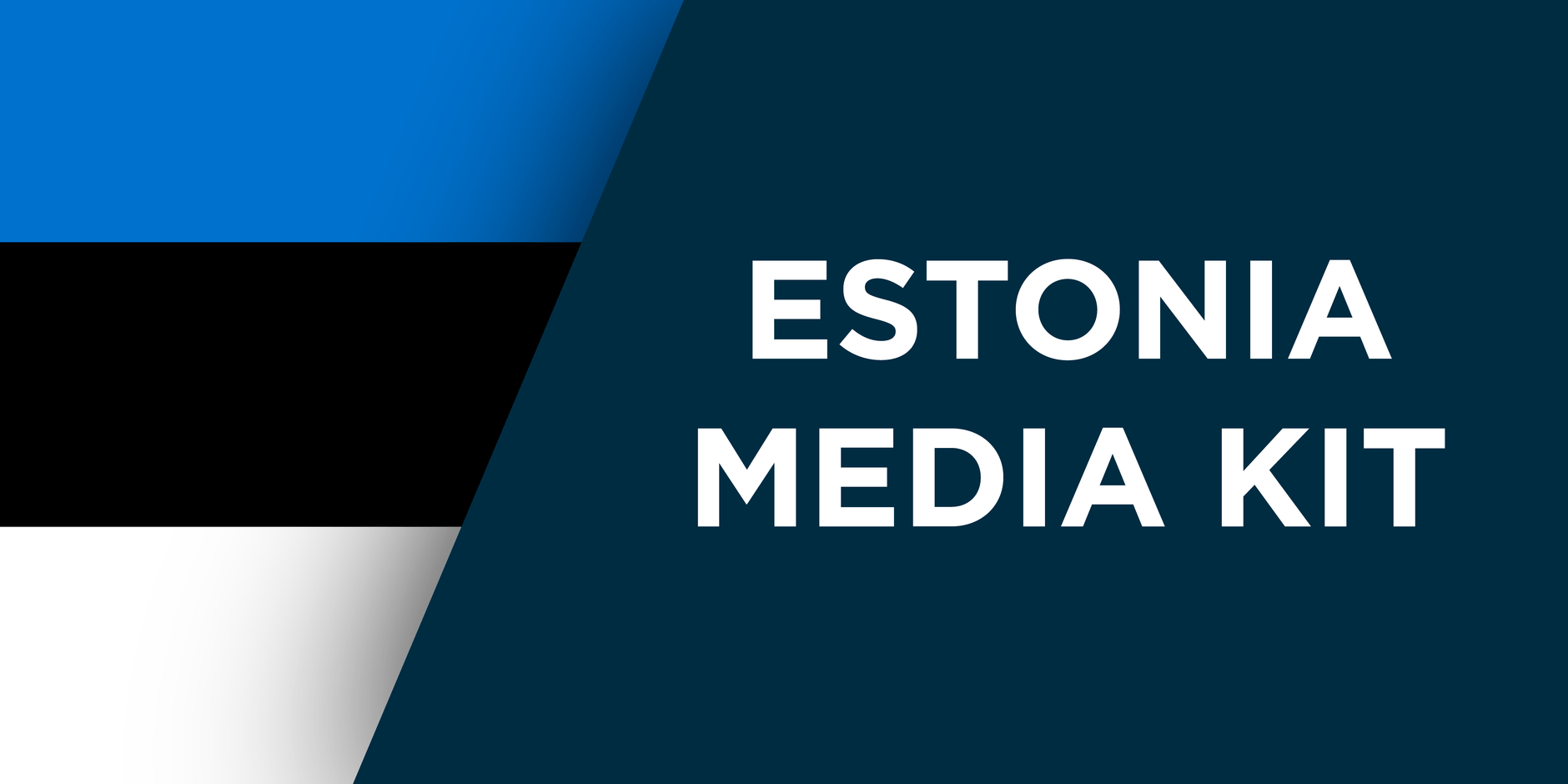 Estonia Media Kit
